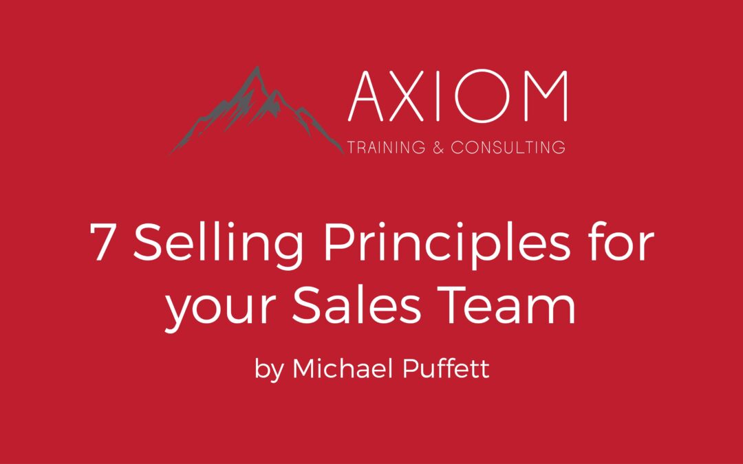 7 Selling Principles For Your Sales Team
