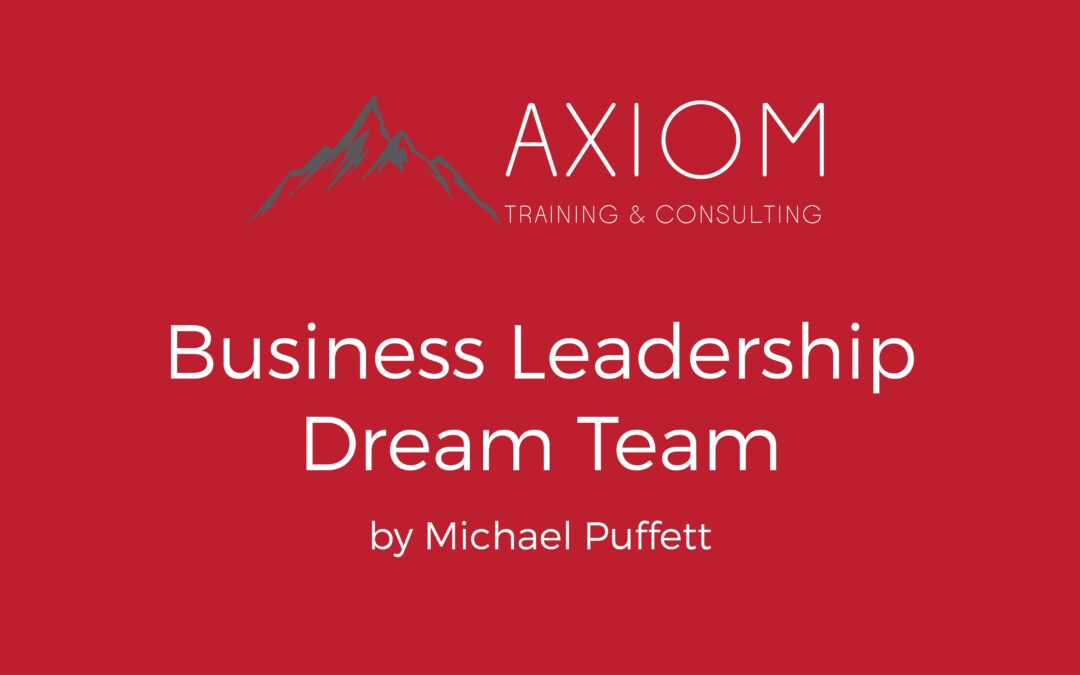 Business Leadership Dream Team Axiom Training and Consulting-01